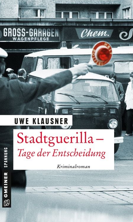 Produktbild: Stadtguerilla - Tage der Entscheidung