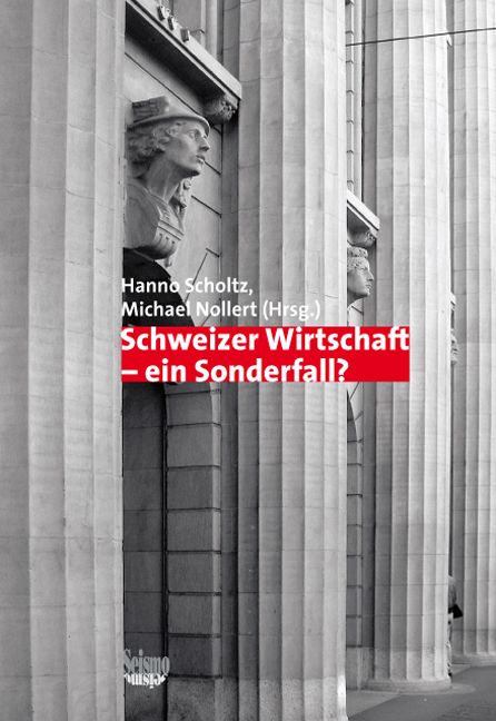 Produktbild: Schweizer Wirtschaft - ein Sonderfall?