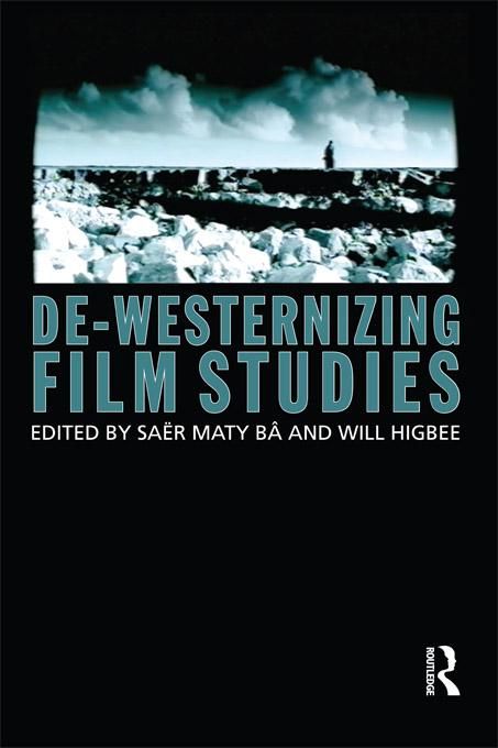 Produktbild: De-Westernizing Film Studies