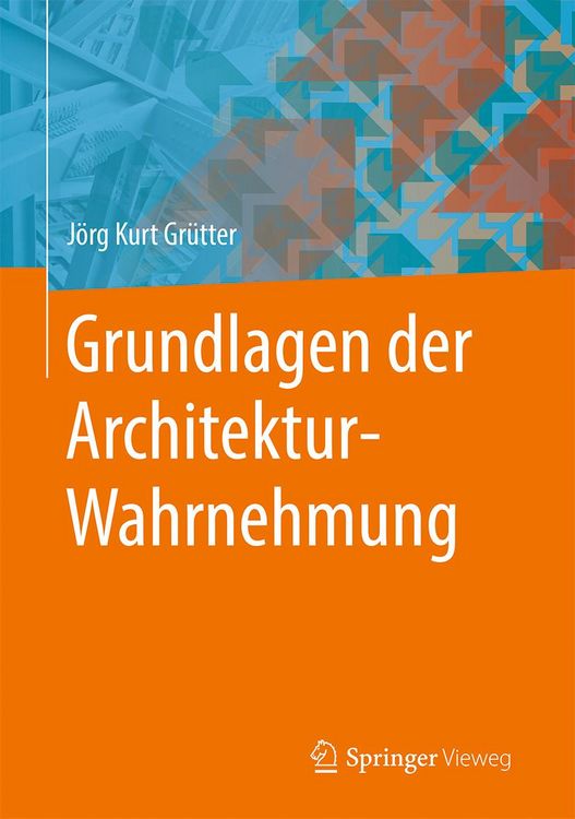 Produktbild: Grundlagen der Architektur-Wahrnehmung