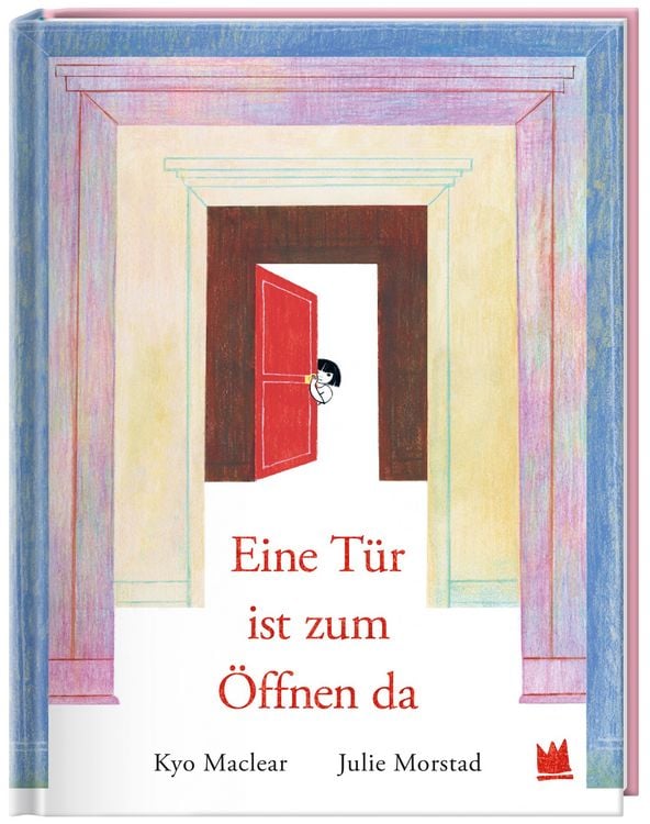 Produktbild: Eine T&uuml;r ist zum &Ouml;ffnen da