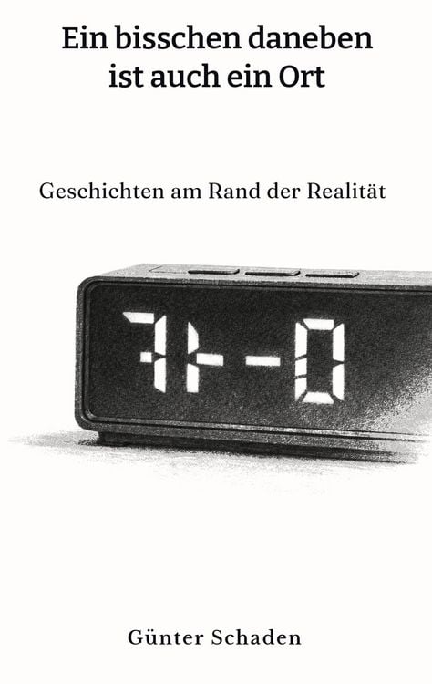 Produktbild: Ein bisschen daneben ist auch ein Ort