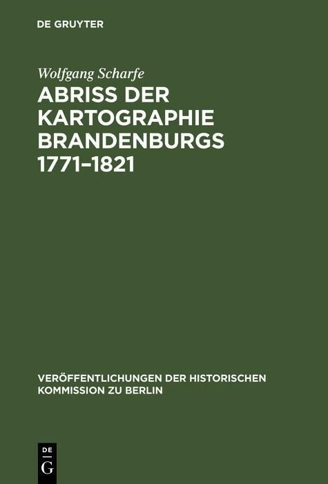 Produktbild: Abriss der Kartographie Brandenburgs 1771-1821