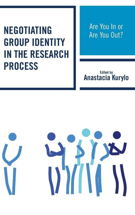 Produktbild: Negotiating Group Identity in the Research Process