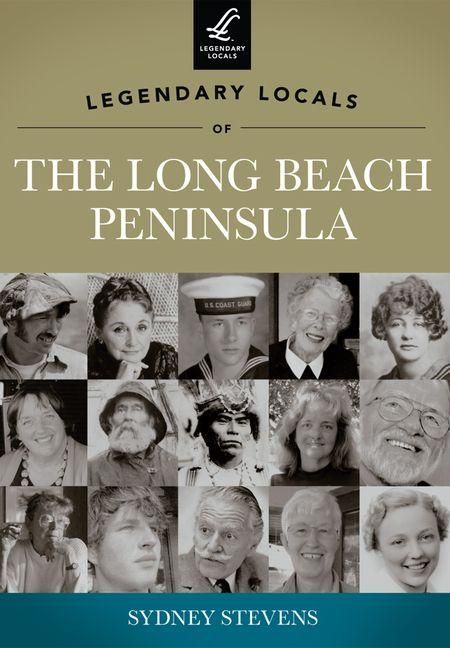Produktbild: Legendary Locals of the Long Beach Peninsula, Washington