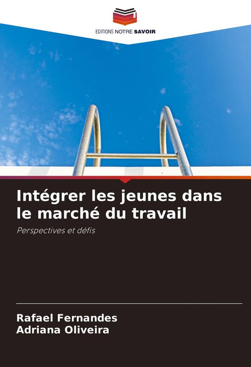 Produktbild: Int&eacute;grer les jeunes dans le march&eacute; du travail