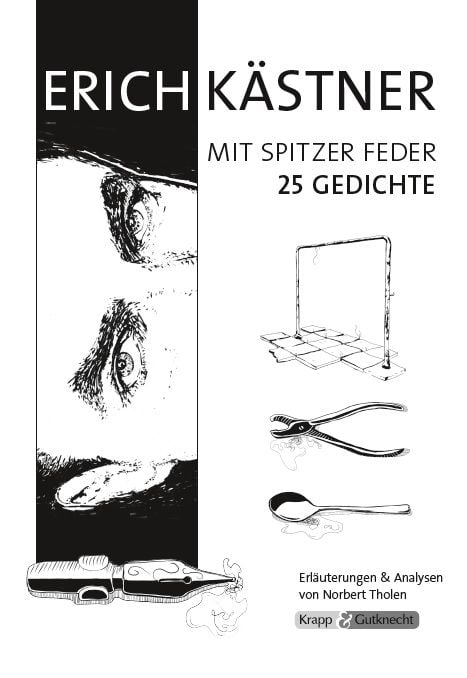 Produktbild: Erich K&auml;stner, mit spitzer Feder &ndash; Band mit 25 Gedichten &ndash; Lehrerheft