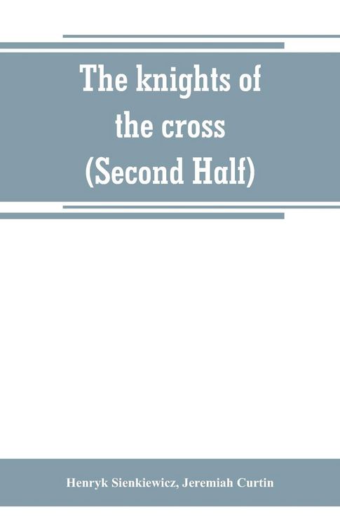 Produktbild: The knights of the cross (Second Half)