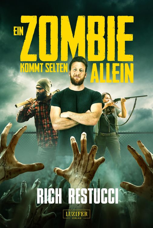 Bild vom Artikel Ein Zombie Kommt Selten Allein vom Autor Rich Restucci