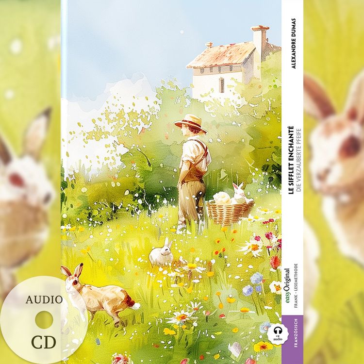 Produktbild: Le Sifflet Enchant&eacute; / Die verzauberte Pfeife (Buch + Audio-CD) - Frank-Lesemethode - Kommentierte zweisprachige Ausgabe Franz&ouml;sisch-Deutsch