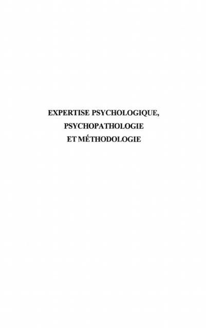 Produktbild: Expertise Psychologique, Psychopathologie Et Methodologie