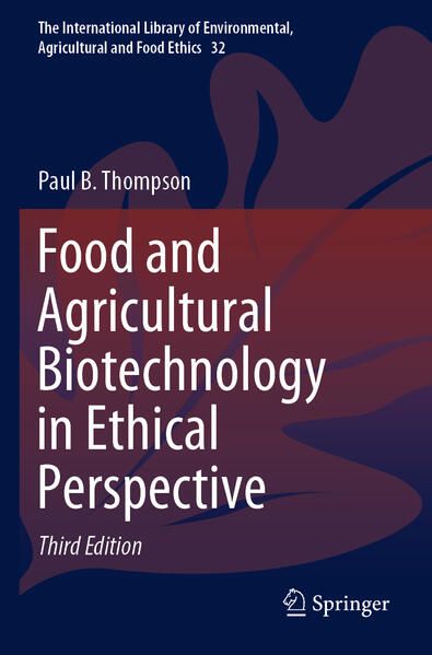 Produktbild: Food and Agricultural Biotechnology in Ethical Perspective