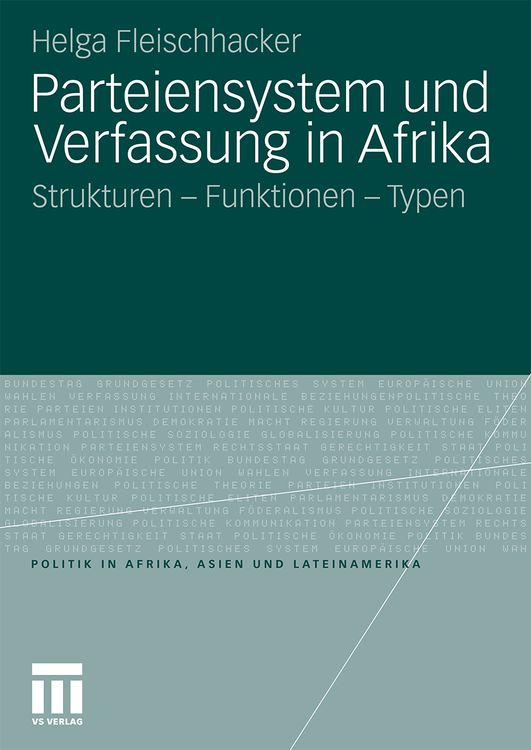 Bild vom Artikel Parteiensystem und Verfassung in Afrika vom Autor Helga Fleischhacker