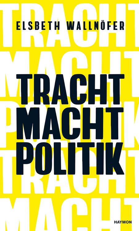 Produktbild: TRACHT MACHT POLITIK