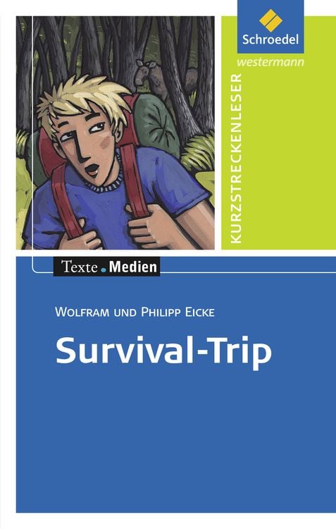 Bild vom Artikel Survival-Trip vom Autor Wolfram Eike