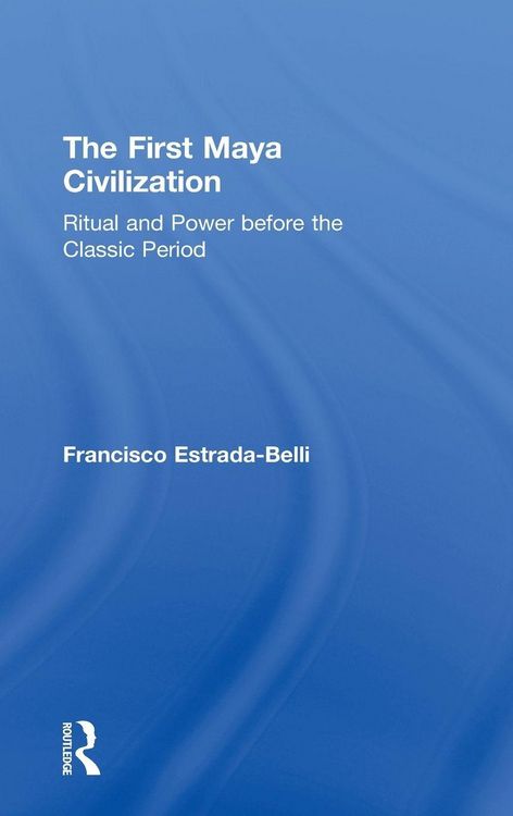 Produktbild: The First Maya Civilization