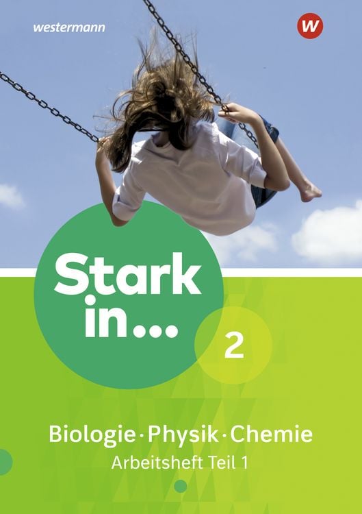 Produktbild: Stark in Biologie/Physik/Chemie 2. Arbeitsheft Teil 1