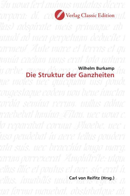 Produktbild: Burkamp, W: Die Struktur der Ganzheiten