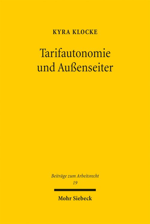 Produktbild: Klocke, K: Tarifautonomie und Au&szlig;enseiter