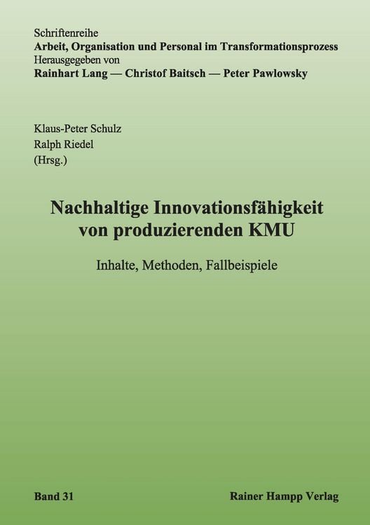 Produktbild: Nachhaltige Innovationsf&auml;higkeit von produzierenden KMU