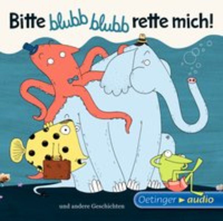 Produktbild: Bitte blubb blubb rette mich! und andere Geschichten (CD)
