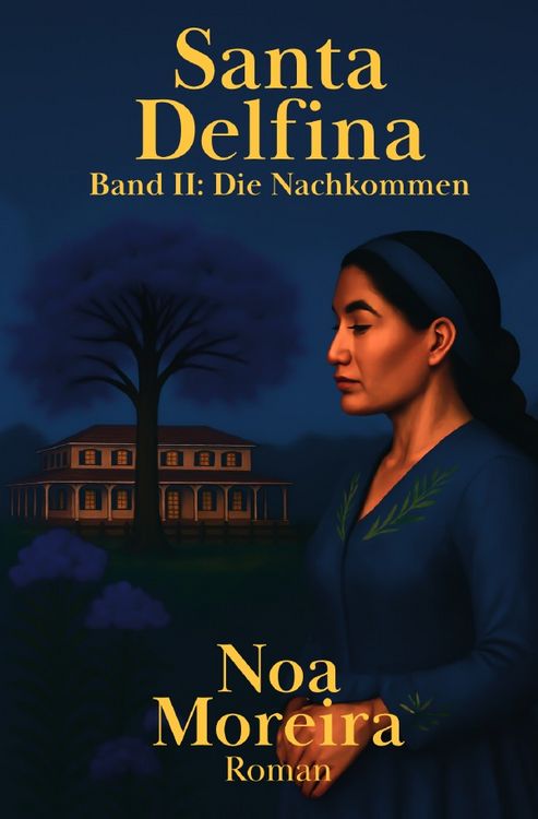 Produktbild: Die Brasilien-Saga / Santa Delfina: Die Nachkommen
