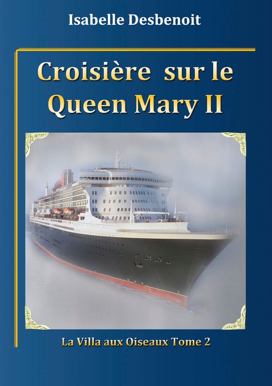 Produktbild: Croisi&egrave;re sur le Queen Mary 2