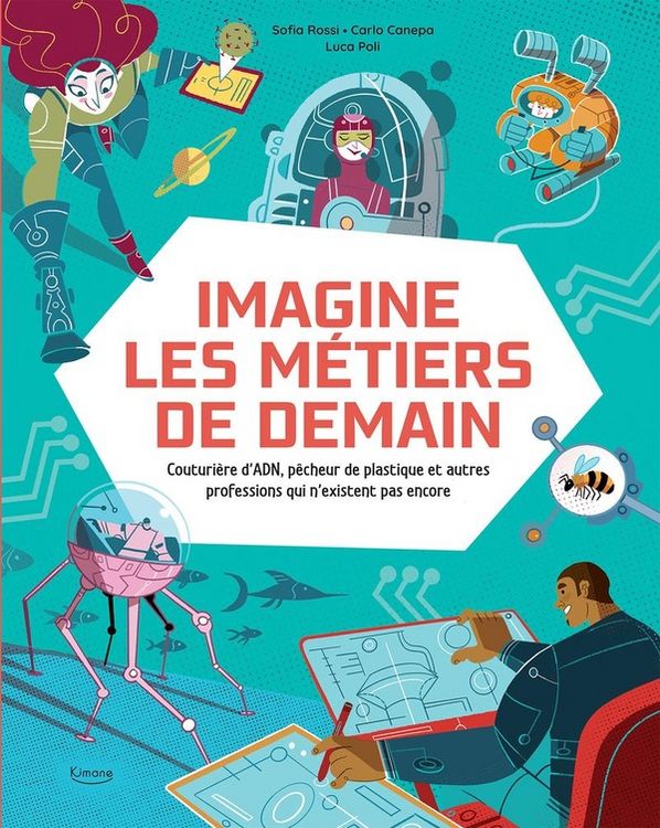 Produktbild: Imagine les m&eacute;tiers de demain