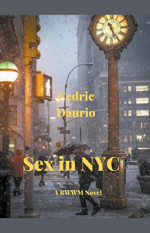Produktbild: Sex in NYC - A BWWM Novel