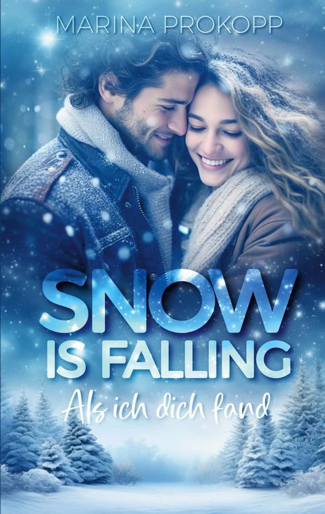 Produktbild: Snow is falling - Als ich dich fand
