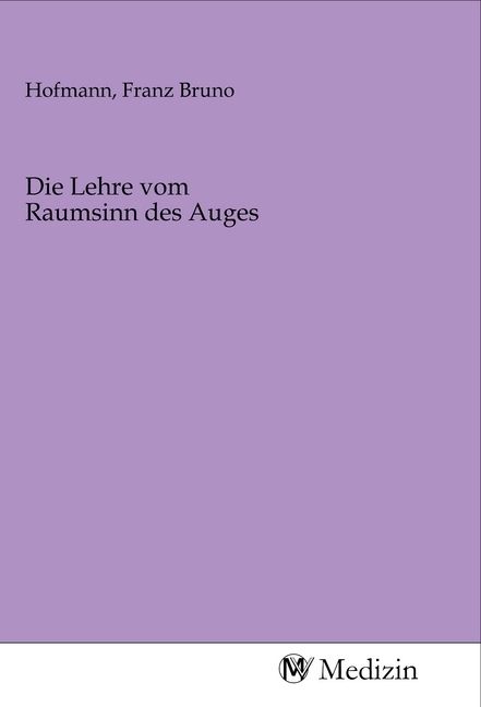 Produktbild: Die Lehre vom Raumsinn des Auges