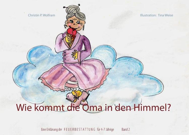 Produktbild: Wie kommt die Oma in den Himmel? Band 2