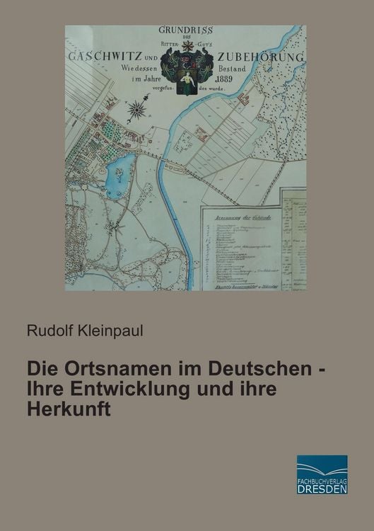 Produktbild: Die Ortsnamen im Deutschen - Ihre Entwicklung und ihre Herkunft