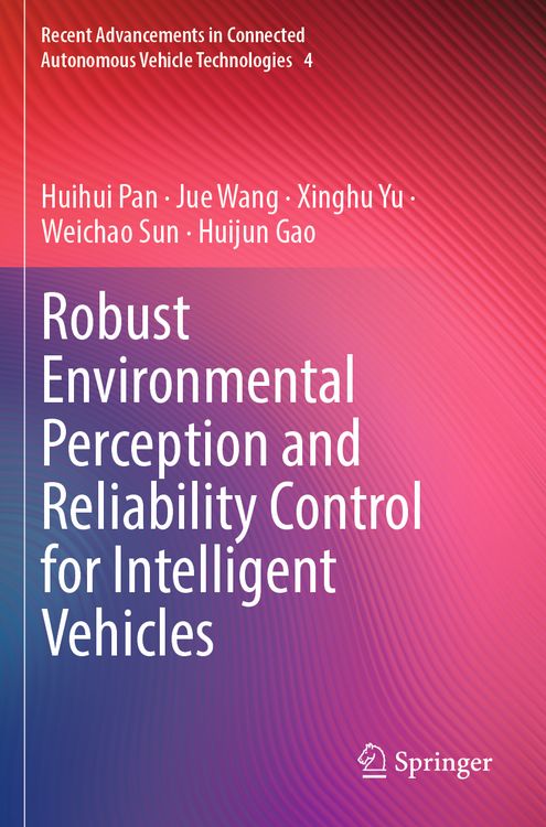 Produktbild: Robust Environmental Perception and Reliability Control for Intelligent Vehicles
