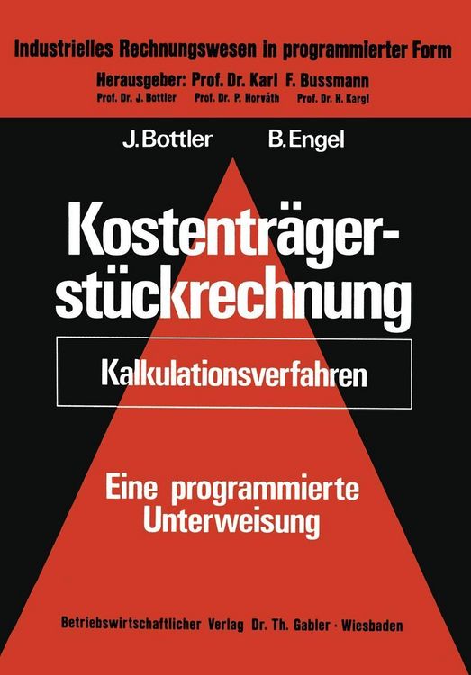 Bild vom Artikel Kostenträgerstückrechnung (Kalkulationsverfahren) vom Autor Jörg Bottler