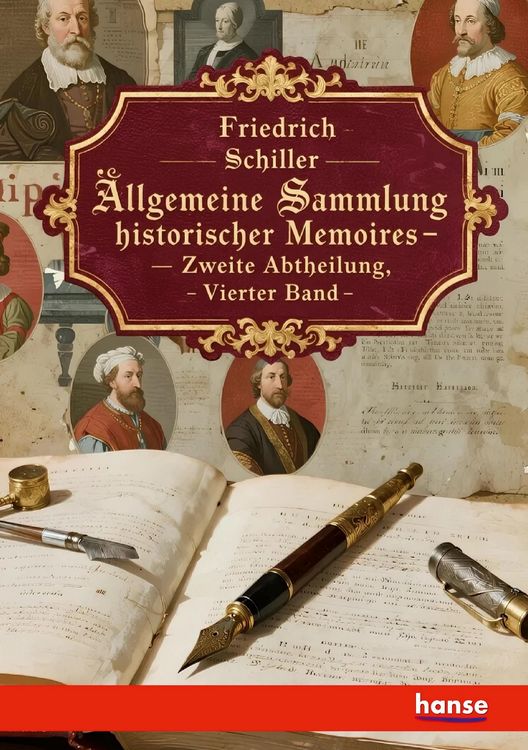 Produktbild: Allgemeine Sammlung Historischer Memoires vom zw&ouml;lften Jahrhundert bis auf die neuesten Zeiten