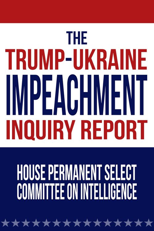 Produktbild: The Trump-Ukraine Impeachment Inquiry Report