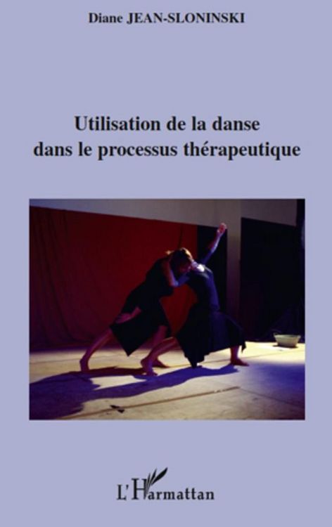 Produktbild: Utilisation de la danse dans le processus therapeutique