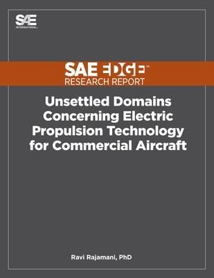 Produktbild: Unsettled Domains Concerning Electric Propulsion Technology for Commercial Aircraft