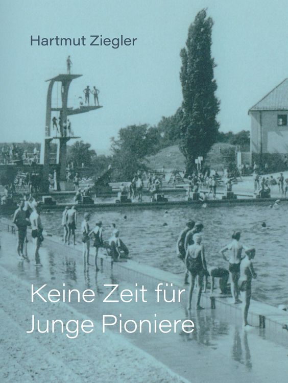 Produktbild: Keine Zeit f&uuml;r Junge Pioniere