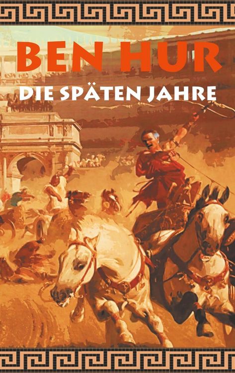 Produktbild: Ben Hur - Die sp&auml;ten Jahre