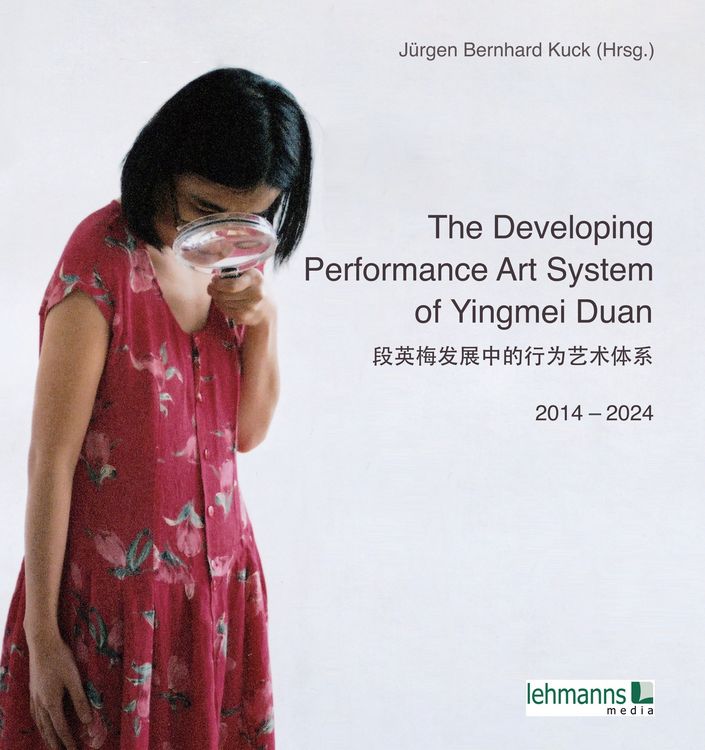 Produktbild: The Developing Performance Art System of Yingmei Duan 2014-2024