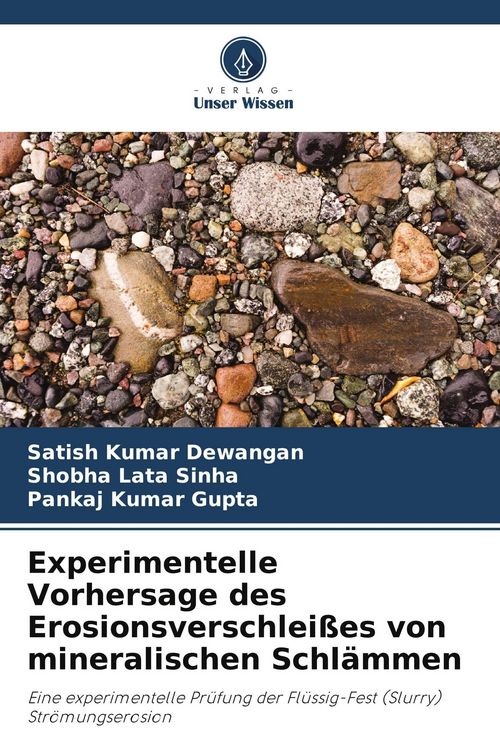 Produktbild: Experimentelle Vorhersage des Erosionsverschlei&szlig;es von mineralischen Schl&auml;mmen