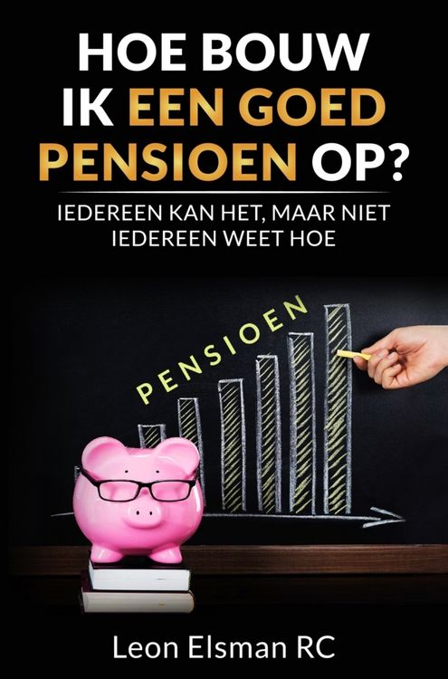 Produktbild: Hoe bouw ik een goed pensioen op?
