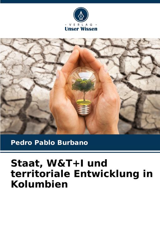 Produktbild: Staat, W&T+I und territoriale Entwicklung in Kolumbien