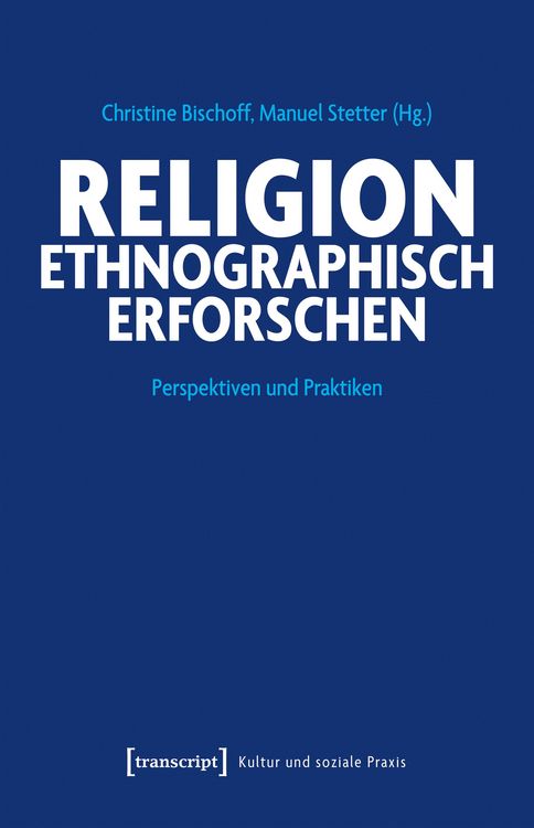 Produktbild: Religion ethnographisch erforschen