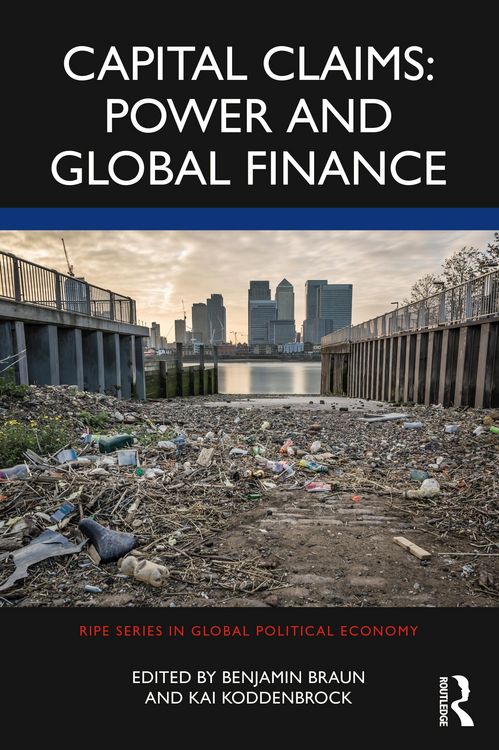 Produktbild: Capital Claims: Power and Global Finance