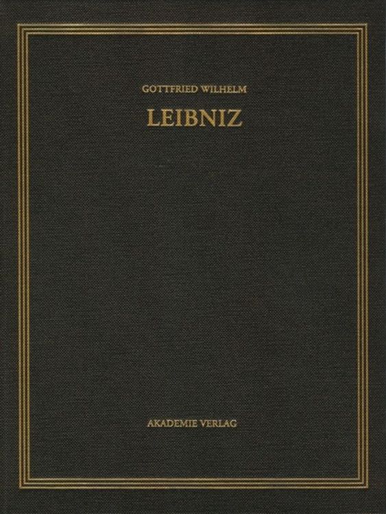 Produktbild: Gottfried Wilhelm Leibniz: S&auml;mtliche Schriften und Briefe. Mathematischer,... / 1699-1701