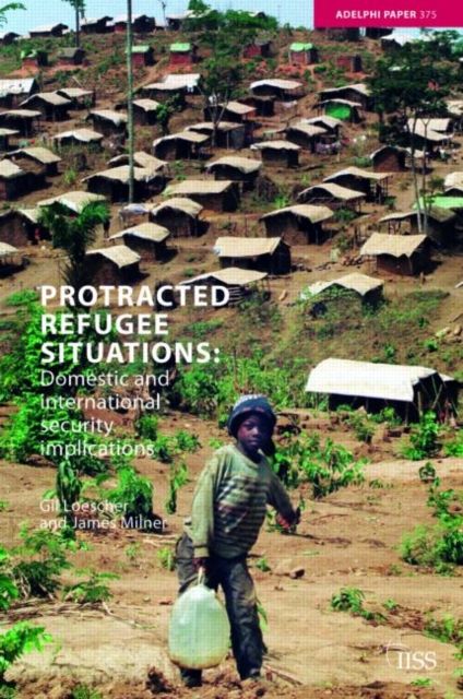 Produktbild: Protracted Refugee Situations: Domestic and International Security Implications