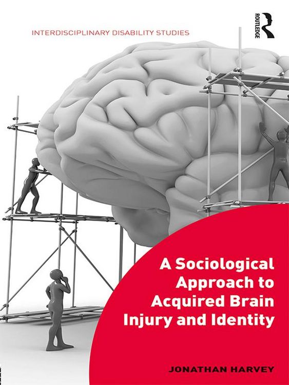 Produktbild: A Sociological Approach to Acquired Brain Injury and Identity